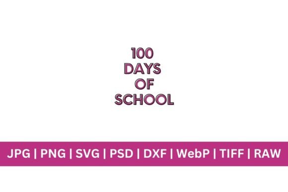 100 Days of School Premium Bold: A Designer's Essential Asset