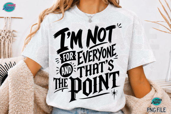 I'm Not for Everyone Sarcastic Quote: Bold Design for Modern Projects