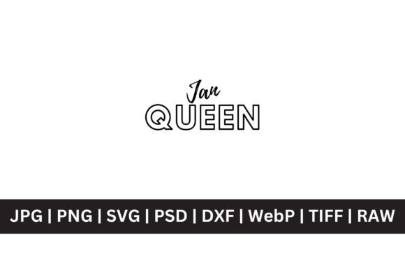 January Queen SVG: Elevate Your Design Projects