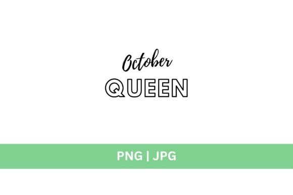 October Queen Graphic: Elevate Your Creative Projects