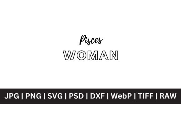 Pisces Woman SVG: Elevate Your Creative Projects